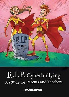 R.I.P. Cyberbullying By A L Neville 9780994110282 (Paperback)