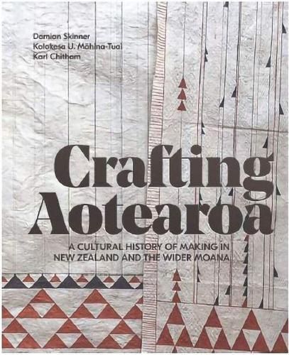Crafting Aotearoa 9780994136275 (Hardback)