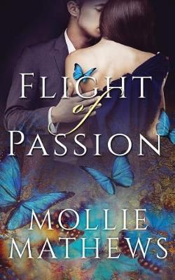 Flight of Passion By Mathews 9780994141040 (Paperback)