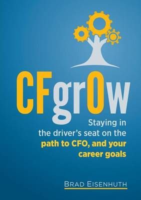 CFgrOw By Eisenhuth, Brad 9780994218780 (Paperback)