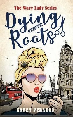 Dying Roots By Peradon 9780994284549 (Paperback)