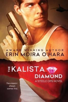 The Kalista Diamond By Erin Moira O'Hara 9780994401977 (Paperback)