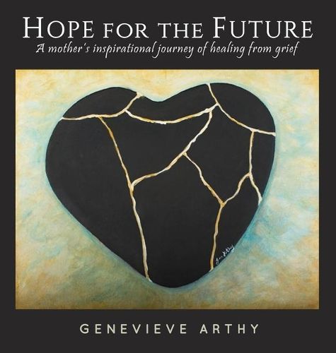 Hope For The Future By Genevieve Arthy 9780994594464 (Hardback)