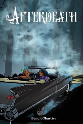 Afterdeath By Chartier, Benoit 9780994740823 (Paperback)