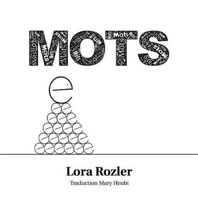 MOTS: (Words) By Rozler, Lora, 9780994757654 (Paperback)