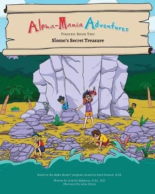 Alpha-Mania Adventures By Jennifer Makwana 9780994763754 (Paperback)
