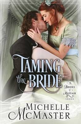 Taming the Bride By Michelle McMaster 9780994781734 (Paperback)