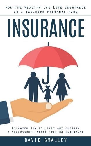Insurance By Smalley 9780994864789 (Paperback)