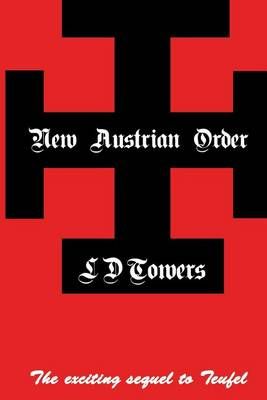 New Austrian Order By LD Towers 9780994910325 (Paperback)