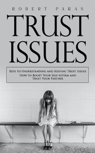 Trust Issues By Paras 9780994984265 (Paperback)