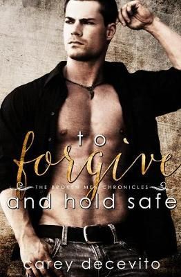 To Forgive & Hold Safe By Decevito 9780995009653 (Paperback)