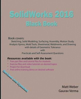 SolidWorks 2016 Black Book By Gaurav Verma 9780995097407 (Paperback)