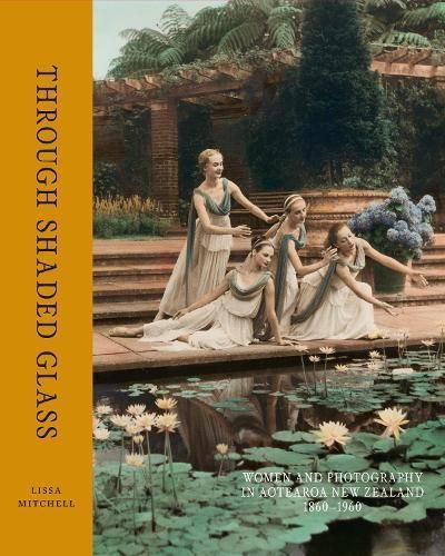 Through Shaded Glass By Lissa Mitchell 9780995138490 (Hardback)