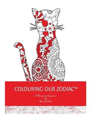 Coloring Our Zodiac By MS Shu-Ann Hoo 9780995151604 (Paperback)