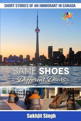 Same Shoes - Different Doors By Sukhjit Singh 9780995181335