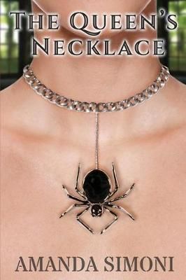 The Queen's Necklace By Amanda Simoni 9780995210400 (Paperback)