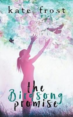 Birdsong Promise By Frost 9780995478060 (Paperback)