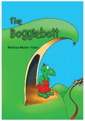 Bogglebott By Melissa Mailer-Yates 9780995517660 (Hardback)