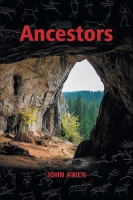 Ancestors By John Awen 9780995547810 (Paperback)