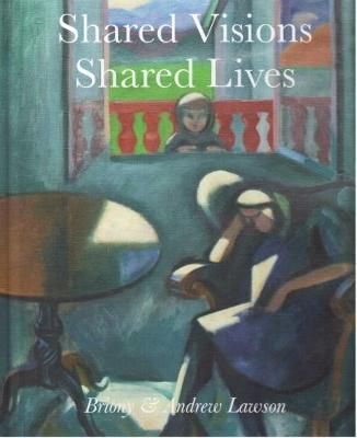 Shared Visions, Shared Lives 9780995554061 (Hardback)