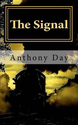 Signal By Day 9780995555600 (Paperback)
