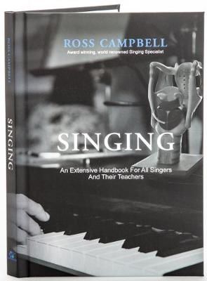 Singing By Ross Campbell 9780995580404 (Hardback)
