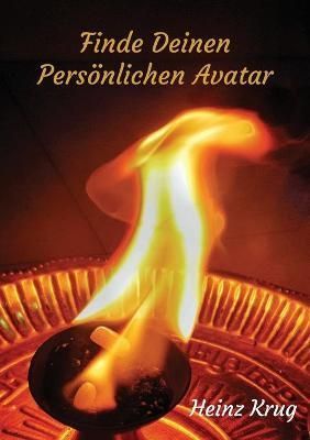 Finde Deinen Persönlichen Avatar By Krug, Heinz 9780995596153