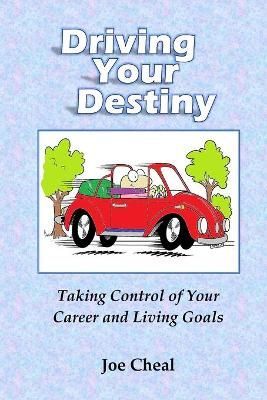 Driving Your Destiny By Joe Cheal 9780995597952 (Paperback)