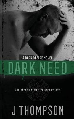 Dark Need By Thompson 9780995666269 (Paperback)
