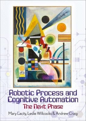 Robotic Process and Cognititve Automation 9780995682016 (Hardback)
