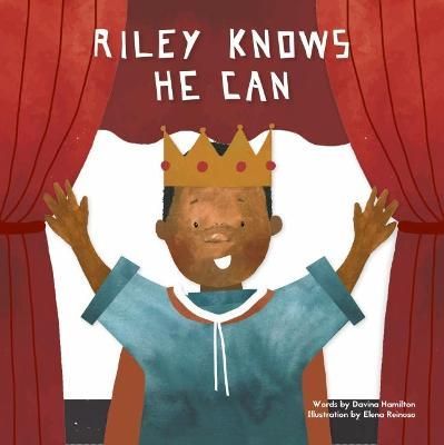 Riley Knows He Can By Hamilton, Davina 9780995700512 (Paperback)