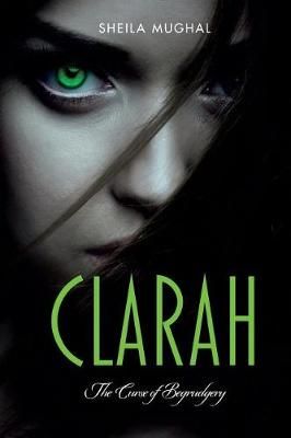 Clarah By Mrs Sheila Mughal 9780995713529 (Paperback)