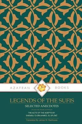 Legends of the Sufis 9780995727946 (Paperback)
