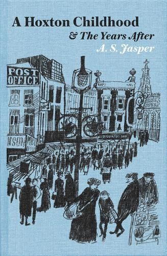A Hoxton Childhood 9780995740105 (Hardback)