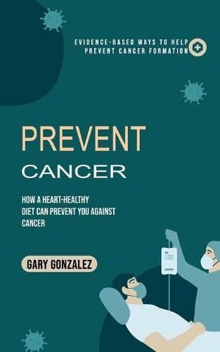 Prevent Cancer By Gonzalez 9780995996540 (Paperback)