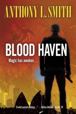 Blood Haven By Anthony L Smith 9780996110648 (Paperback)