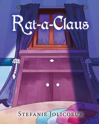 Rat-a-Claus 9780996212151 (Paperback)