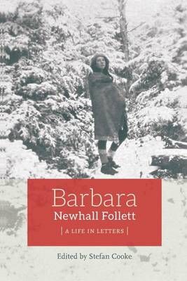 Barbara Newhall Follett By Barbara Newhall Follett 9780996243117
