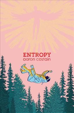 Entropy By Aaron Costain 9780996273985 (Paperback)