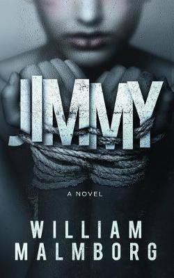 Jimmy By Malmborg, William, 9780996283175 (Paperback)