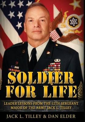 Soldier for Life By Daniel K Elder 9780996318105 (Hardback)