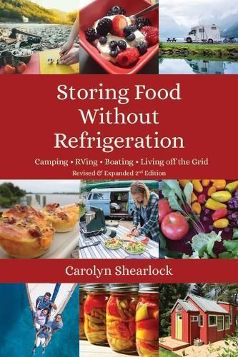 Storing Food Without Refrigeration By Carolyn Shearlock 9780996324779