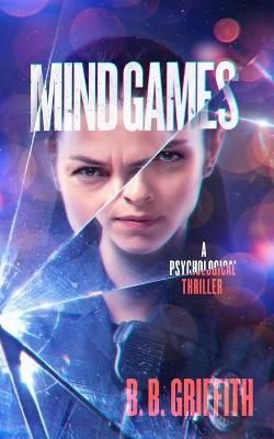 Mind Games By Griffith 9780996372671 (Paperback)