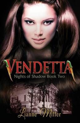 Vendetta - Nights of Shadow 9780996376839 (Paperback)