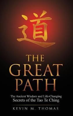 Great Path By Thomas 9780996387477 (Hardback)