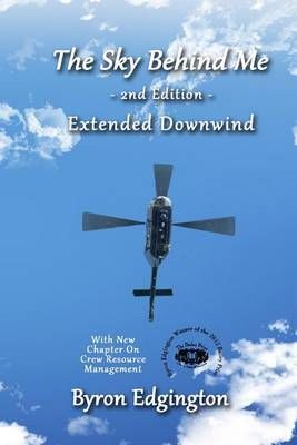 The Sky Behind Me 2nd Edition By Edgington Byron Edgington (Paperback)