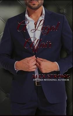 A Legal Affair By Alex Strong 9780996470940 (Paperback)