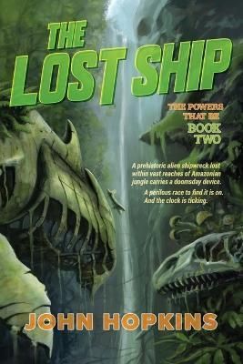 The Lost Ship By Hopkins, John 9780996506793 (Paperback)