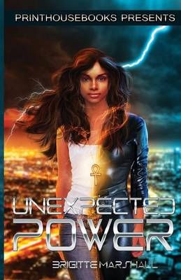 Unexpected Power By Brigitte M Marshall 9780996570183 (Paperback)