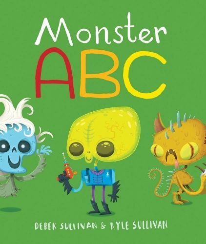 Monster ABC By Derek Sullivan 9780996578707 (Board book)